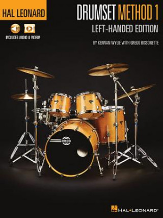Könyv Hal Leonard Drumset Method - Left-Handed Edition Kennan Wylie