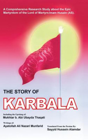 Buch Story of Karbala Ayatolla Ali Nazari Munfarid