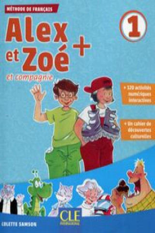 Книга Alex et Zoe plus 1 Podręcznik + CD Samson Colette