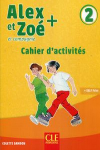 Kniha Alex et Zoe + Samson Colette