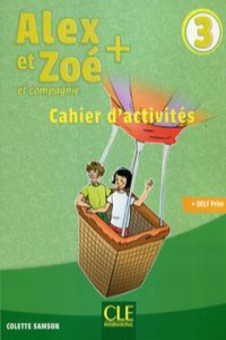 Книга Alex et Zoe + Samson Colette