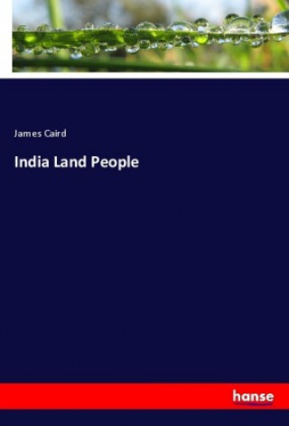 Livre India Land People James Caird