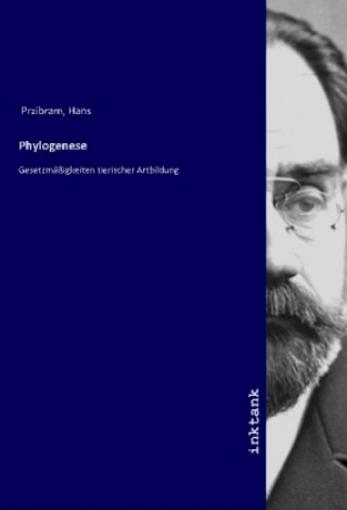 Book Phylogenese Hans Przibram