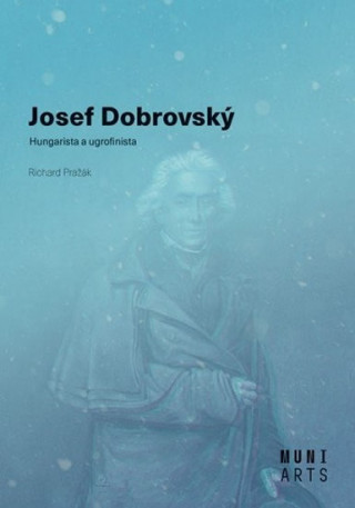 Kniha Josef Dobrovský Richard Pražák