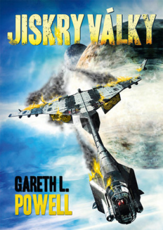 Knjiga Jiskry války Gareth L. Powell