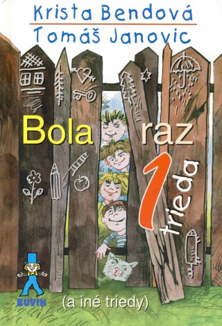 Book Bola raz jedna trieda Tomáš Janovic