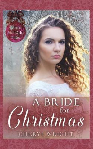 Book Bride for Christmas Cheryl Wright