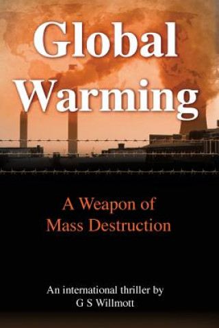 Knjiga Global Warming G. S. Willmott