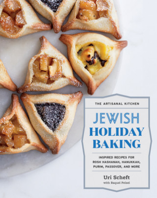 Könyv Artisanal Kitchen: Jewish Holiday Baking Uri Scheft