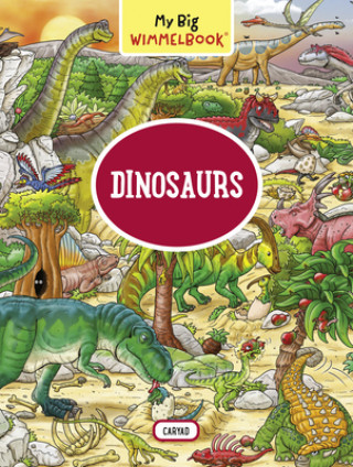 Книга My Big Wimmelbook: Dinosaurs Max Walther