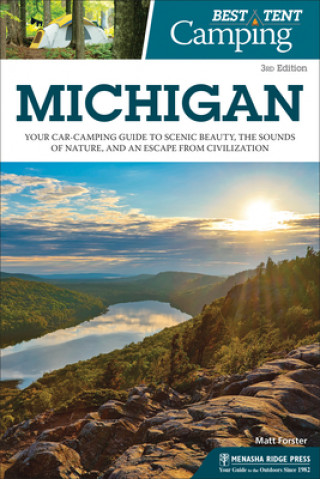 Книга Best Tent Camping: Michigan Matt Forster