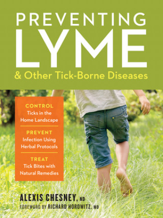 Kniha Preventing Lyme and Other Tick-Borne Diseases Alexis Chesney