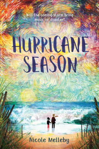 Kniha Hurricane Season Nicole Melleby