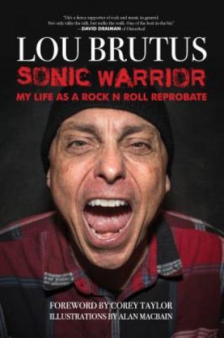 Kniha Sonic Warrior Lou Brutus