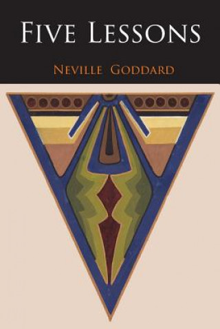 Carte Five Lessons Neville Goddard