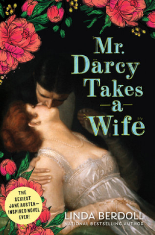 Kniha Mr. Darcy Takes a Wife Linda Berdoll