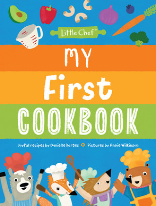 Книга My Very First Cookbook Danielle Kartes