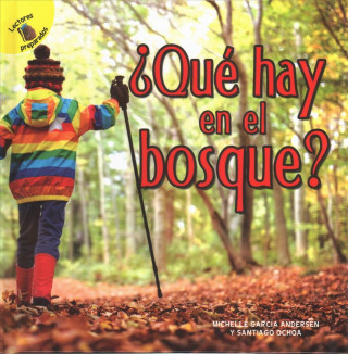 Carte ?Qué Hay En El Bosque?: What's in the Woods? Santiago Ochoa