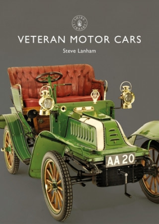 Livre Veteran Motor Cars Steve Lanham