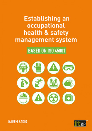 Kniha Establishing an occupational health & safety management system based on ISO 45001 It Governance