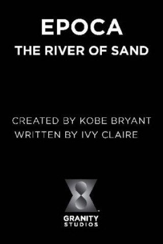 Kniha Epoca: The River of Sand 