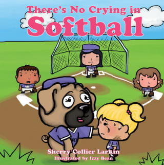 Carte There's No Crying in Softball Sherry Collier Larkin