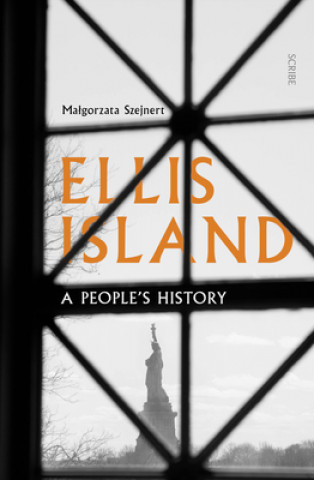 Könyv Ellis Island: A People's History 