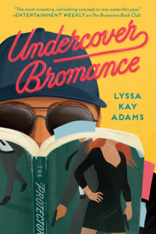 Kniha Undercover Bromance Lyssa Kay Adams