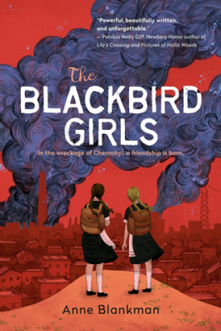 Könyv Blackbird Girls Anne Blankman