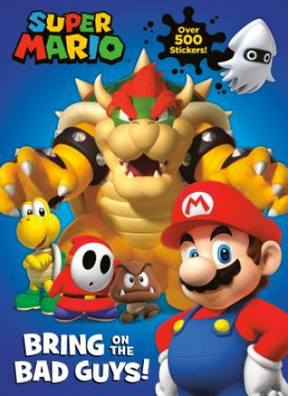 Kniha Super Mario: Bring on the Bad Guys! (Nintendo) Courtney Carbone