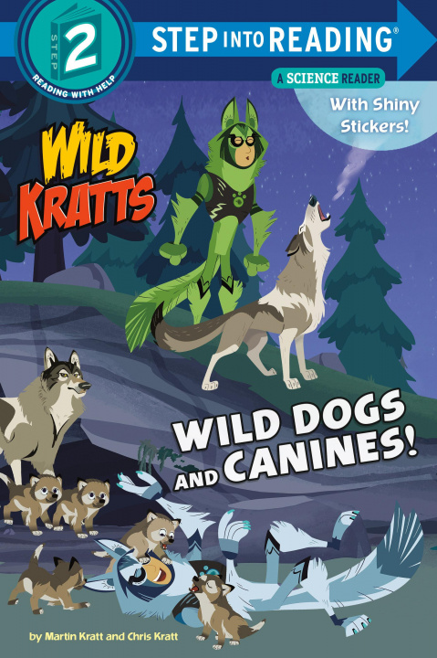 Kniha Wild Dogs and Canines! Martin Kratt
