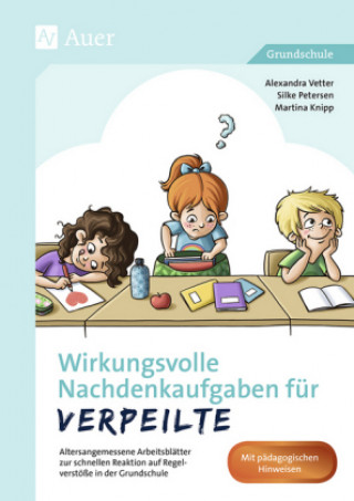 Książka Wirkungsvolle Nachdenkaufgaben für Verpeilte Alexandra Vetter