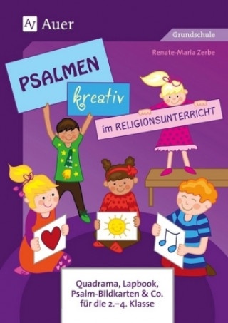 Kniha Psalmen kreativ im Religionsunterricht Renate Maria Zerbe