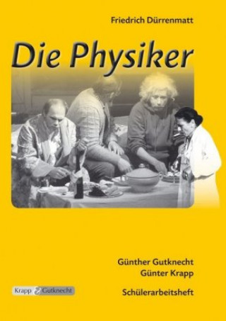 Książka Die Physiker. Schülerheft Friedrich Dürrenmatt