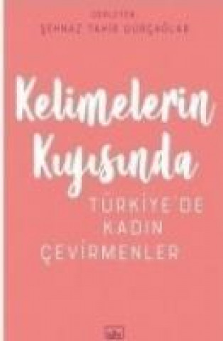 Книга Kelimelerin Kiyisinda Kolektif