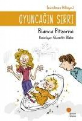 Книга Oyuncagin Sirri - Inanilmaz Hikaye 2 Bianca Pitzorno