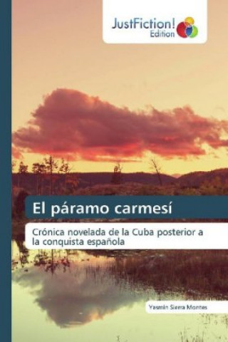 Книга paramo carmesi Yasmín Sierra Montes