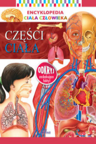 Libro Encyklopedia ciała człowieka Części ciała 