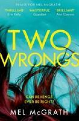 Könyv Two Wrongs Mel McGrath