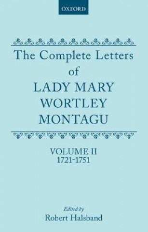 Kniha Complete Letters of Lady Mary Wortley Montagu Lady Mary Wortley Montagu