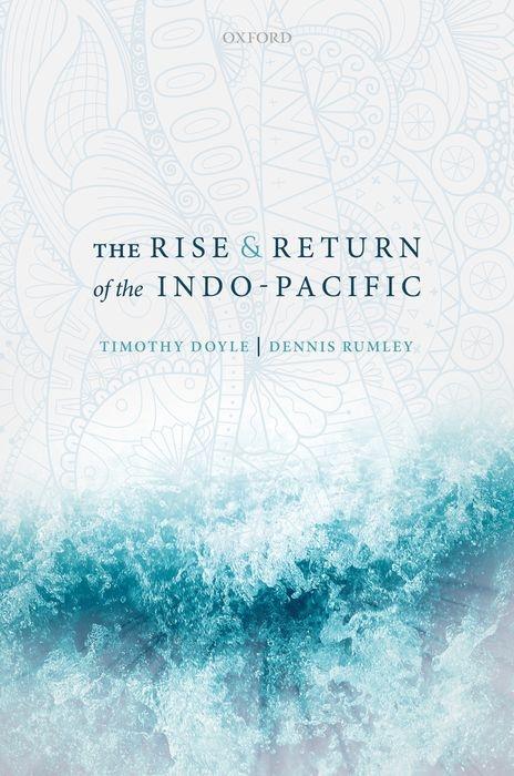Книга Rise and Return of the Indo-Pacific Doyle