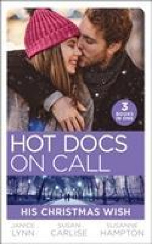 Carte Hot Docs On Call: His Christmas Wish Janice Lynn