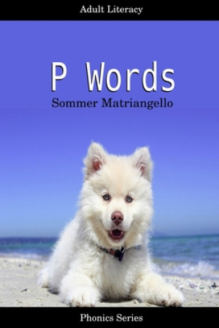 Knjiga P Words Sommer Matriangello