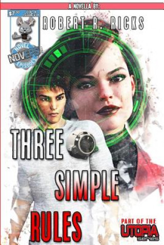 Knjiga Three Simple Rules Robert Ricks