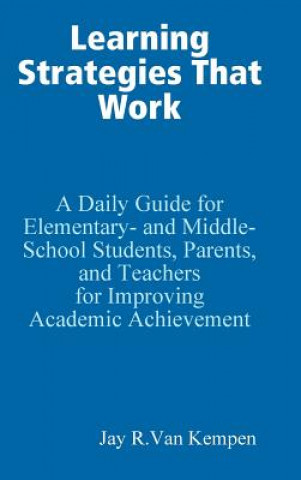 Knjiga Learning Strategies That Work Jay Van Kempen