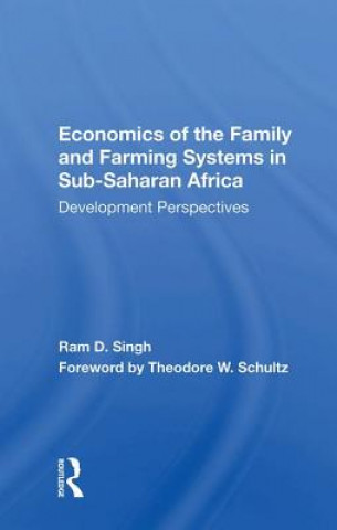 Książka Economics Of The Family And Farming Systems In Sub-saharan Africa Ram D Singh