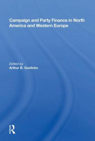 Книга Campaign and Party Finance in North America and Western Europe 