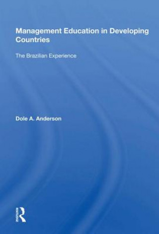 Книга Management Education in Developing Countries ANDERSON