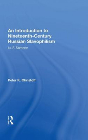 Książka Introduction to Nineteenth-Century Russian Slavophilism CHRISTOFF