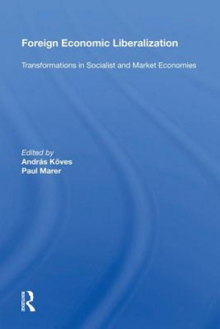 Livre Foreign Economic Liberalization 